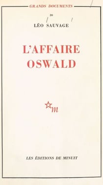 L'affaire Oswald : réponse au rapport Warren