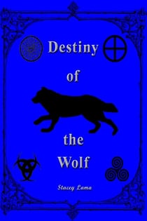 Destiny of the Wolf