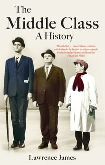 The Middle Class - A History