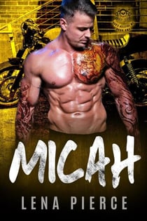 Micah (Book 1) - God’s Hellfire MC, #1