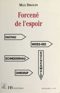 Forcené de l'espoir