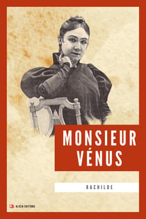 Monsieur Vénus - Nouvelle édition en larges caractères