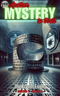 The Kryptos Enigma - GKP Mysteries, #2