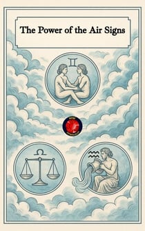 The Power of the Air Signs