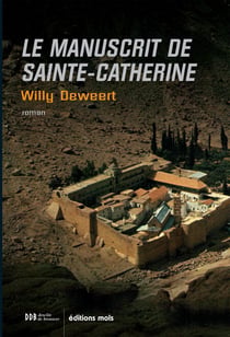 Le manuscrit de Sainte-Catherine - Thriller mystique