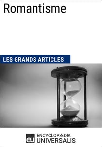 Romantisme - Les Grands Articles d'Universalis