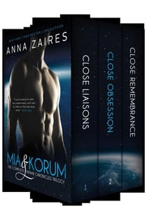 Mia & Korum: The Complete Krinar Chronicles Trilogy