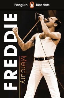 Penguin Readers Level 5: Freddie Mercury (ELT Graded Reader) - Abridged Edition