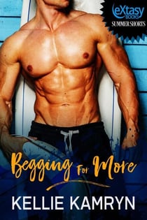 Begging For More