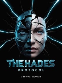 The Hades Protocol - THE HADES PROTOCOL, #1