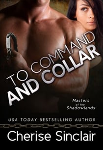 To Command and Collar - Masters of the Shadowlands, #6