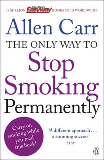 The Only Way to Stop Smoking Permanently - Quit cigarettes for good with this groundbreaking method