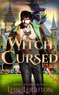 Witch Cursed: Gods Cursed Book 6 - Gods Cursed Series, #6