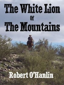 The White Lion of the Mountains