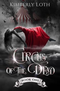 Circus of the Dead - Circus of the Dead, #1