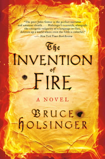 The Invention of Fire - A Novel