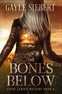 The Bones Below - Lindy Larsen, #4
