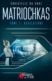 Matriochkas - Tome 1 : Révélations - Tome 1