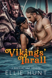 Vikings' Thrall: A Bisexual MMF Menage - Ye Olde Bisexual MMF Smut, #3