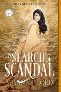 In Search of Scandal - The London Explorers, #1