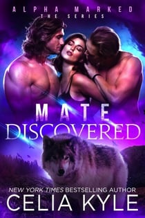 Mate Discovered - Alpha Marked