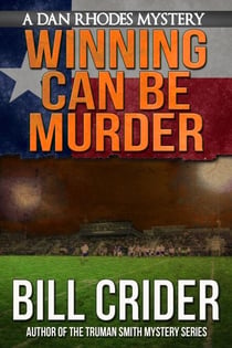 Winning Can Be Murder - Sheriff Dan Rhodes, #8