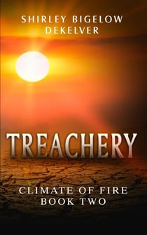 Treachery - Climate of Fire, #2