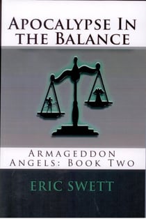 Apocalypse in the Balance - Armageddon Angels, #2