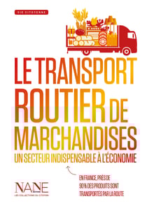 Le Transport routier de marchandises