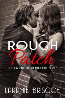 Rough Patch - Heaven Hill, #6.5