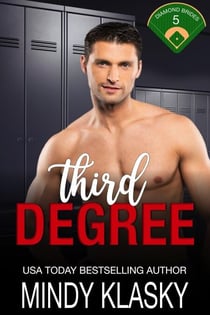 Third Degree - Diamond Brides, #5