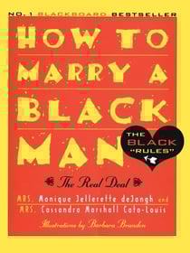 How to Marry a Black Man - The Real Deal