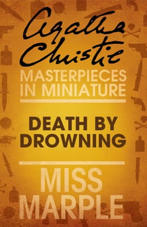 Death by Drowning - A Miss Marple Short Story