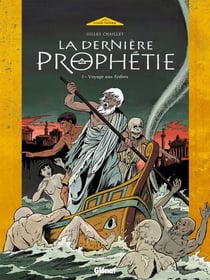 La Dernière Prophétie - Tome 01 - Voyage aux Enfers