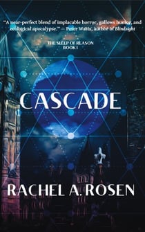 Cascade - The Sleep of Reason, #1