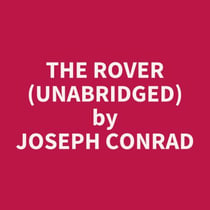The Rover (UNABRIDGED) - optional