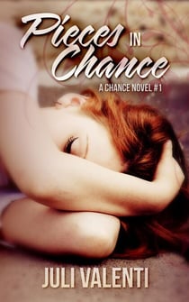 Pieces in Chance - Chance Series, #1