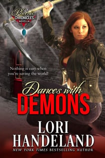 Dances With Demons - The Phoenix Chronicles