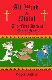 All Wind and Pistol - Ancient Pistol Saga, #1
