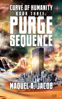 Purge Sequence - Curve of Humanity, #3