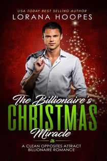 The Billionaire's Christmas Miracle - Sweet Billionaires, #4