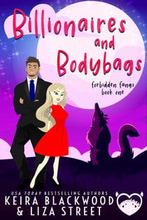 Billionaires and Bodybags - Forbidden Fangs, #1