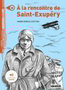Mondes en VF - A la rencontre de Saint-Exupéry - Niv. A1 - Ebook