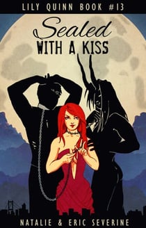 Sealed With a Kiss - Lily Quinn, #13