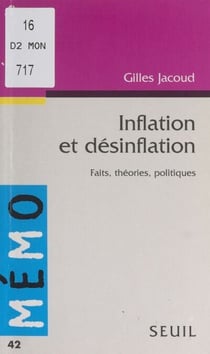 Inflation et désinflation - Faits, théories, politiques