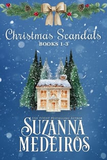 Christmas Scandals: Books 1-3 - Christmas Scandals