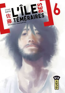 L'île des téméraires - Tome 6