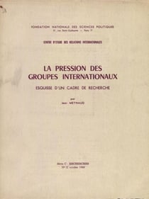La pression des groupes internationaux - Esquisse d'un cadre de recherche