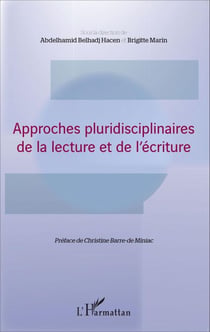 Approches pluridisciplinaires de la lecture et de l'écriture