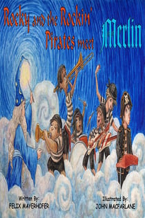 Rocky and the Rockin' Pirates Meet Merlin